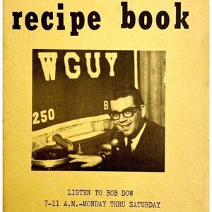 Bob Dow Cookbook WGuy Radio 1250 Presque Isle ME 1960s 1st Edition PB Book E14